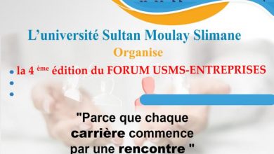 Photo of Dans le cadre de son ouverture sur son environnement socio-économique, l’Université Sultan Moulay Slimane (USMS) organise le FORUM USMS-ENTREPRISES Edition 2022 au profit de ses étudiants en fin de cursus en quête d’opportunités .